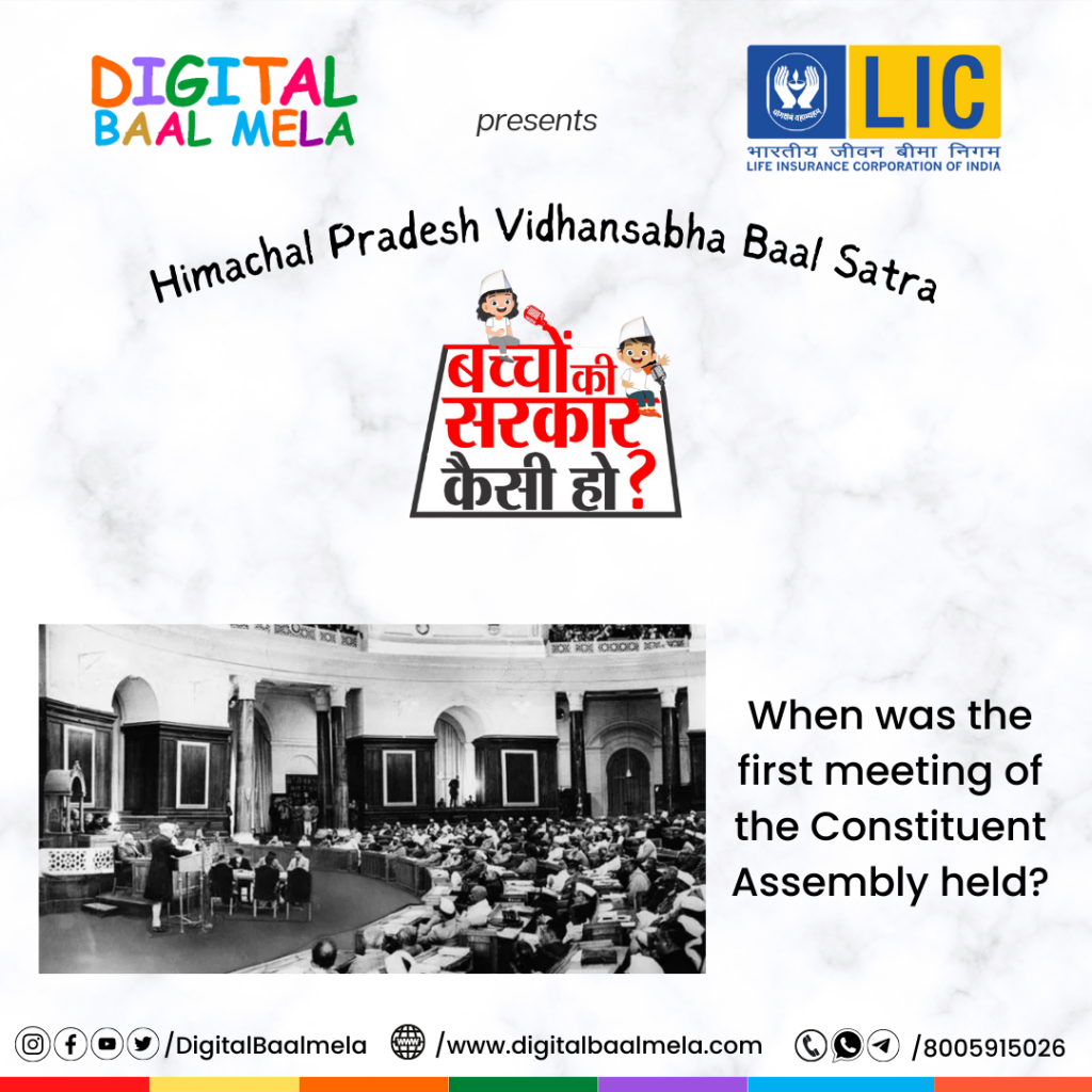 When was the first meeting of the Constituent Assembly held?